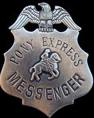 an official pony express badge